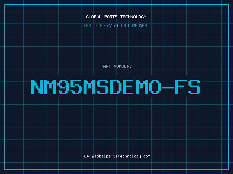 Aviation Part NM95MSDEMO-FS