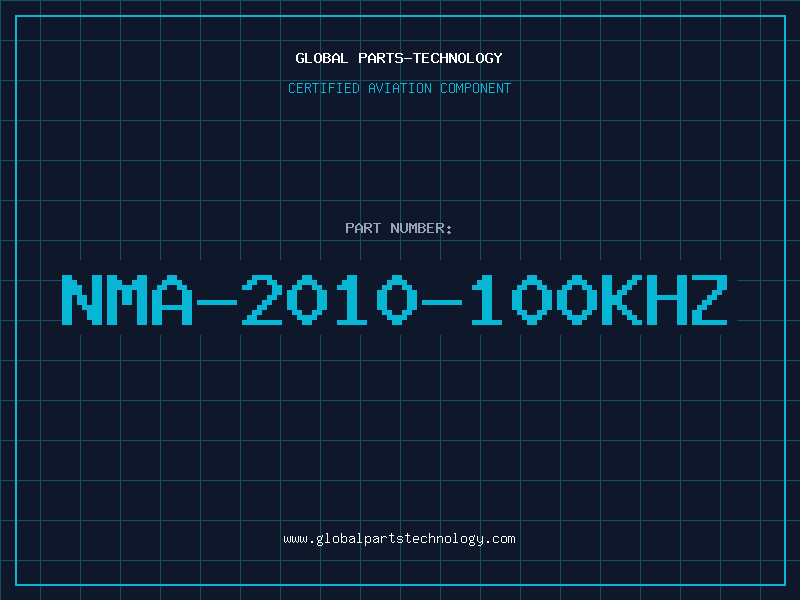 Aviation Part NMA-2010-100KHZ