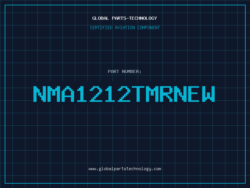 Aviation Part NMA1212TMRNEW