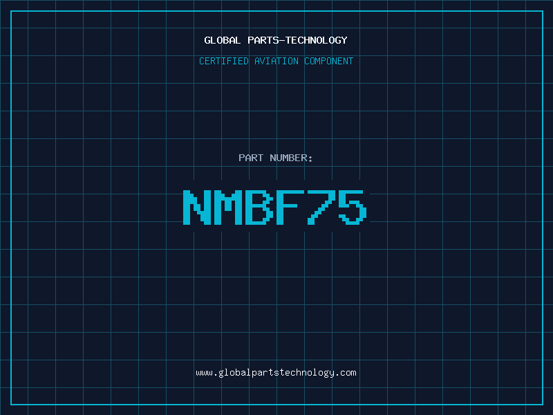 Aviation Part NMBF75
