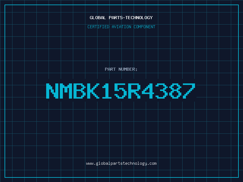 Aviation Part NMBK15R4387