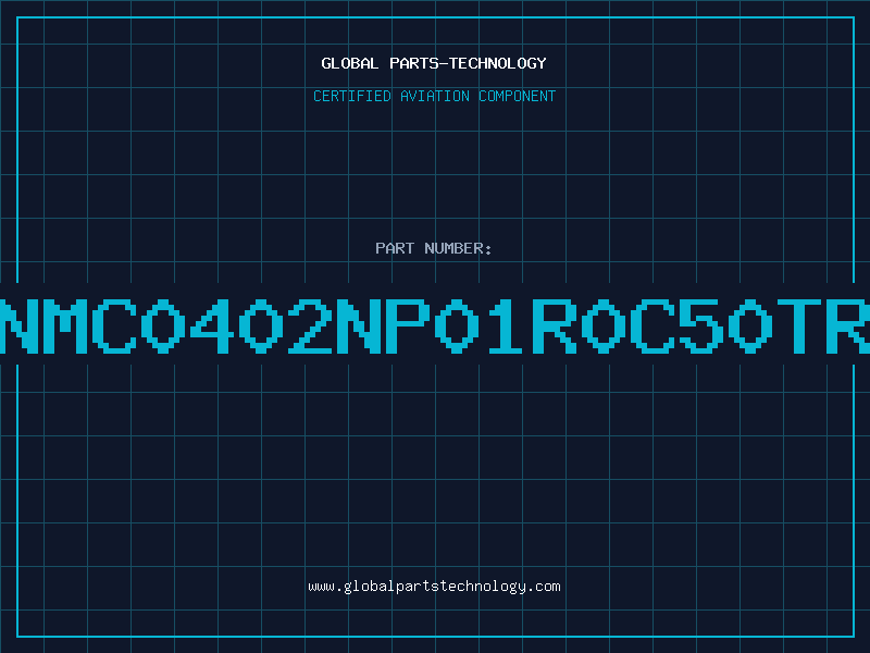 Aviation Part NMC0402NP01R0C50TR