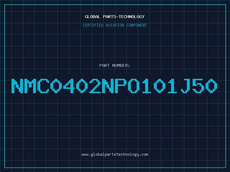 Aviation Part NMC0402NPO101J50