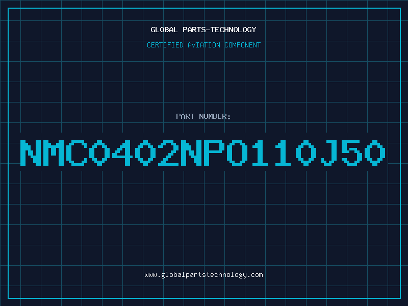 Aviation Part NMC0402NPO110J50