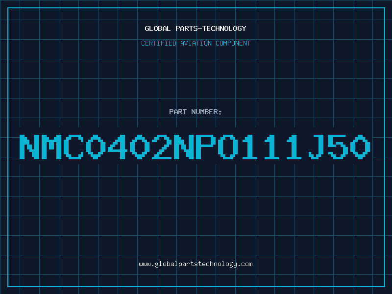 Aviation Part NMC0402NPO111J50