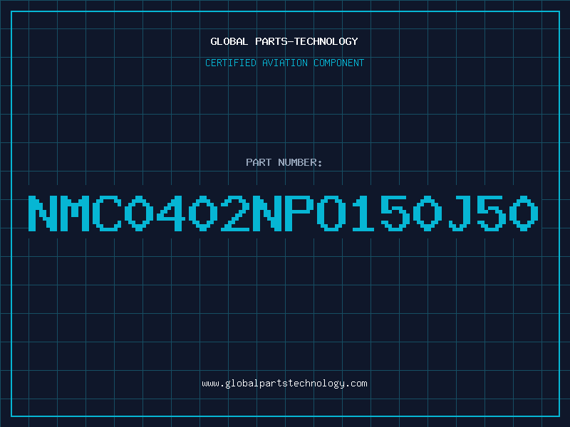 Aviation Part NMC0402NPO150J50