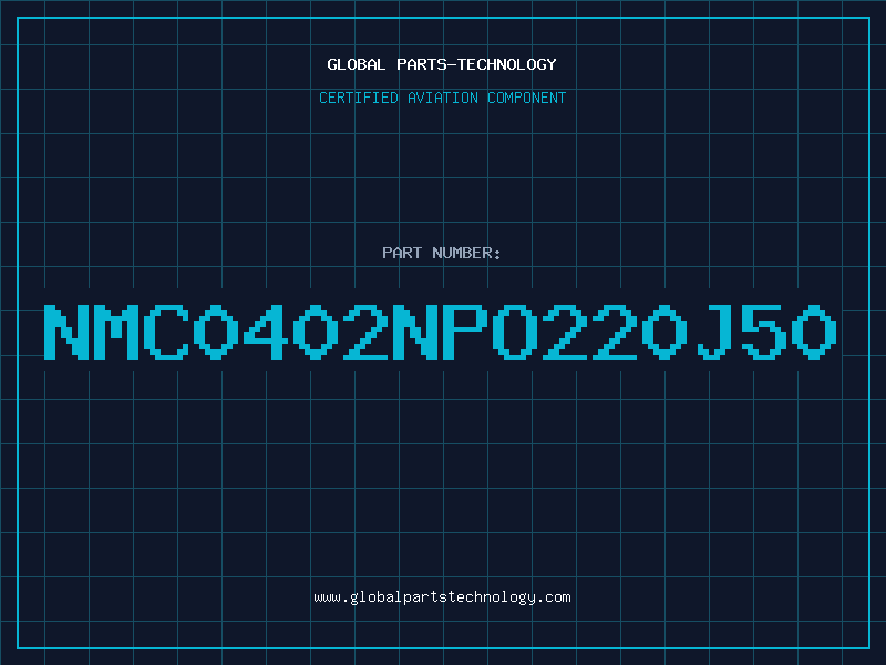 Aviation Part NMC0402NPO220J50