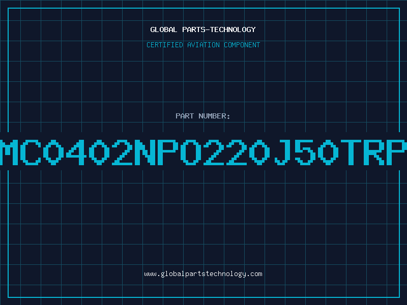 Aviation Part NMC0402NPO220J50TRPF