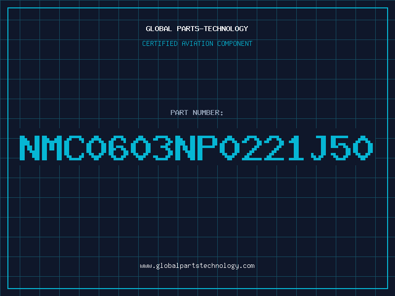Aviation Part NMC0603NP0221J50