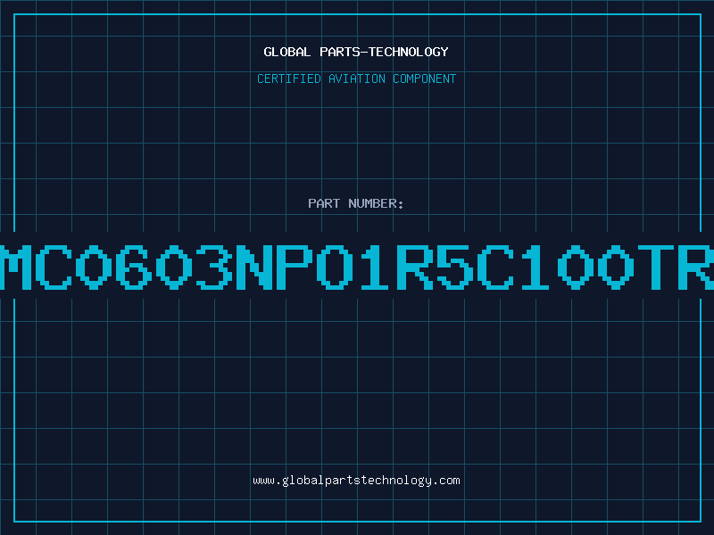 Aviation Part NMC0603NPO1R5C100TRP