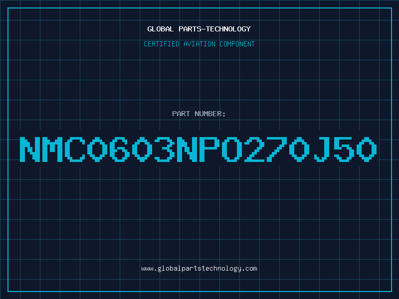 Aviation Part NMC0603NPO270J50