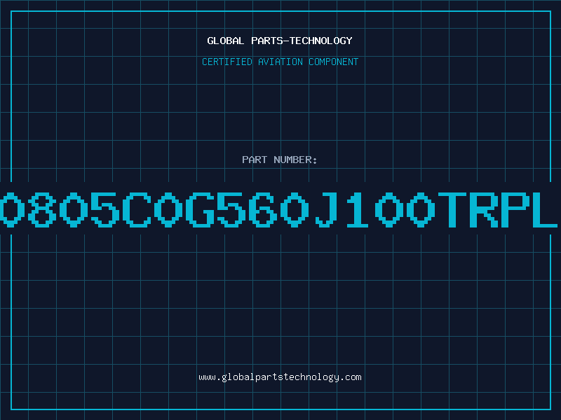 Aviation Part NMC0805C0G560J100TRPLP10