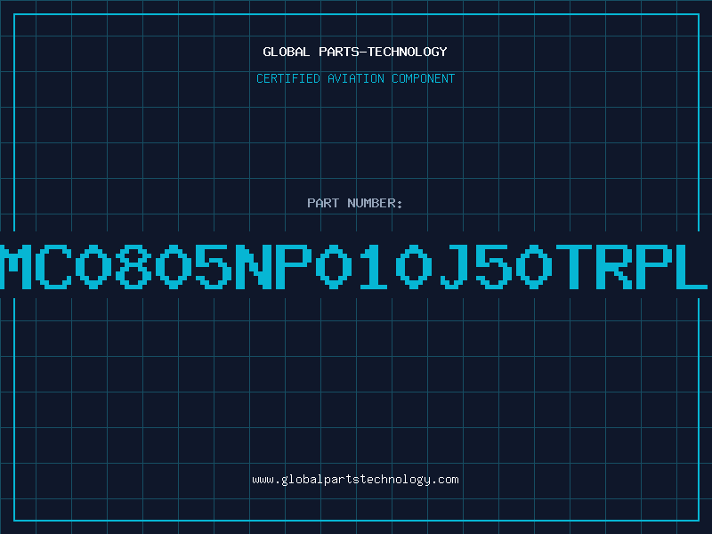 Aviation Part NMC0805NP010J50TRPLP
