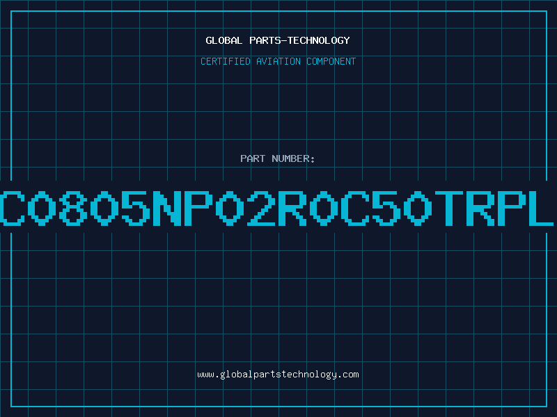Aviation Part NMC0805NP02R0C50TRPLPM