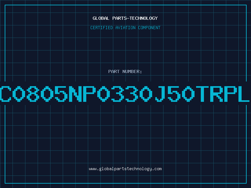 Aviation Part NMC0805NP0330J50TRPLPM