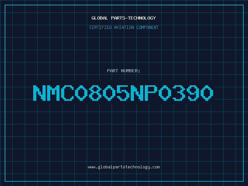 Aviation Part NMC0805NP0390