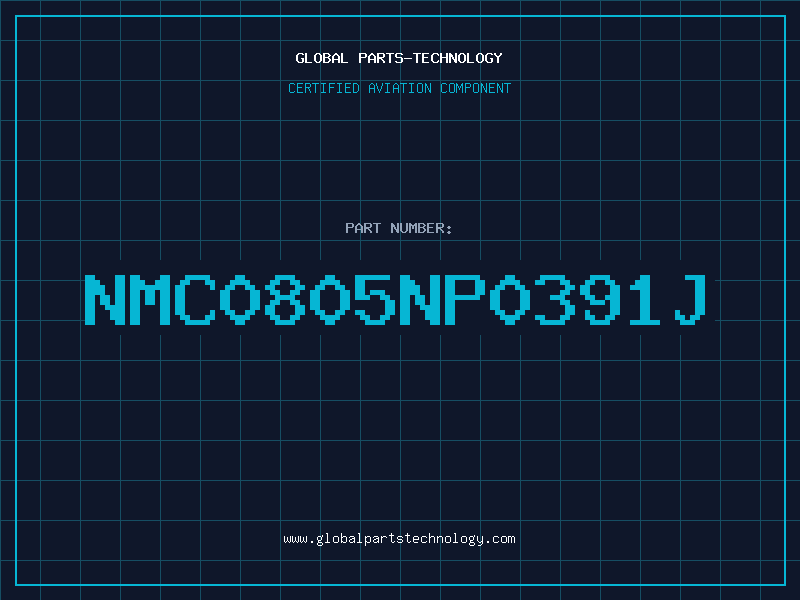 Aviation Part NMC0805NP0391J