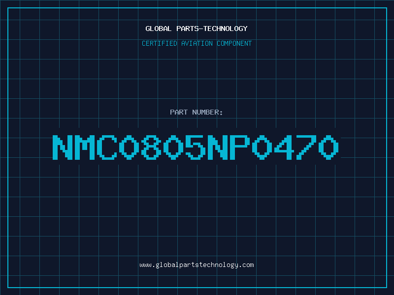 Aviation Part NMC0805NP0470