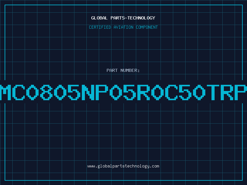 Aviation Part NMC0805NP05R0C50TRPL
