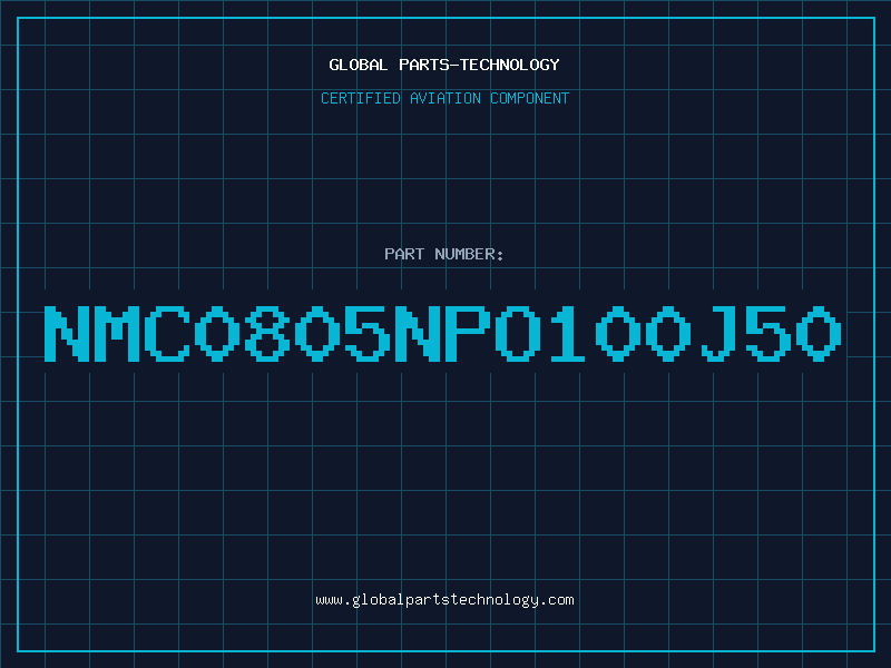 Aviation Part NMC0805NPO100J50