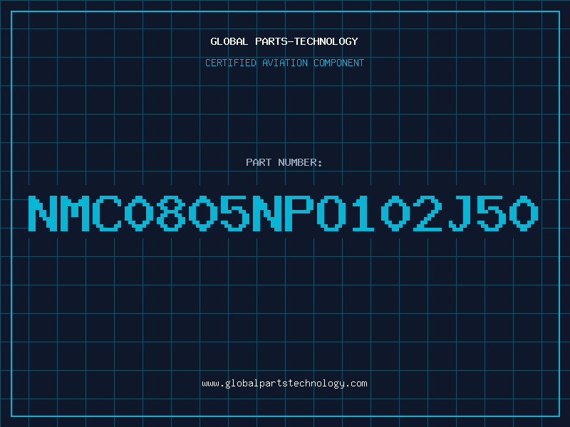 Aviation Part NMC0805NPO102J50