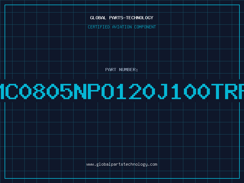 Aviation Part NMC0805NPO120J100TRPL