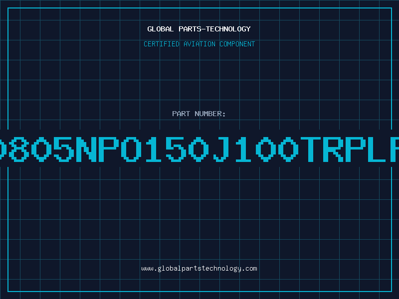 Aviation Part NMC0805NPO150J100TRPLP100