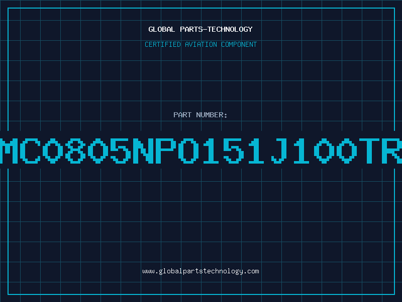 Aviation Part NMC0805NPO151J100TRP