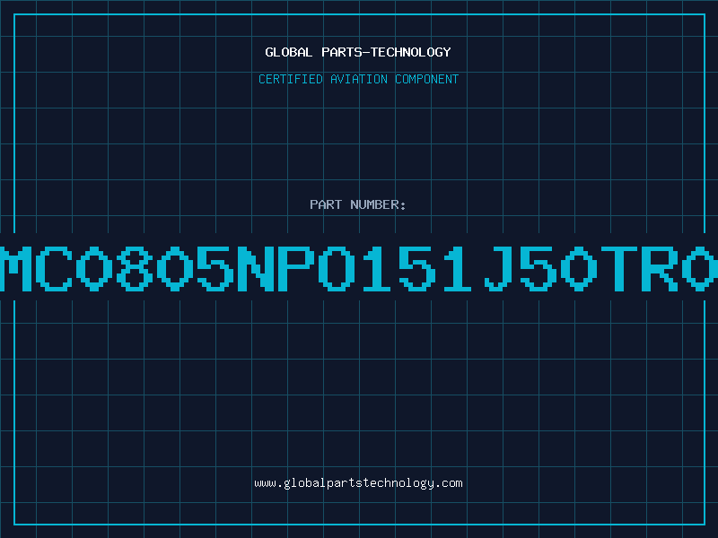 Aviation Part NMC0805NPO151J50TR04
