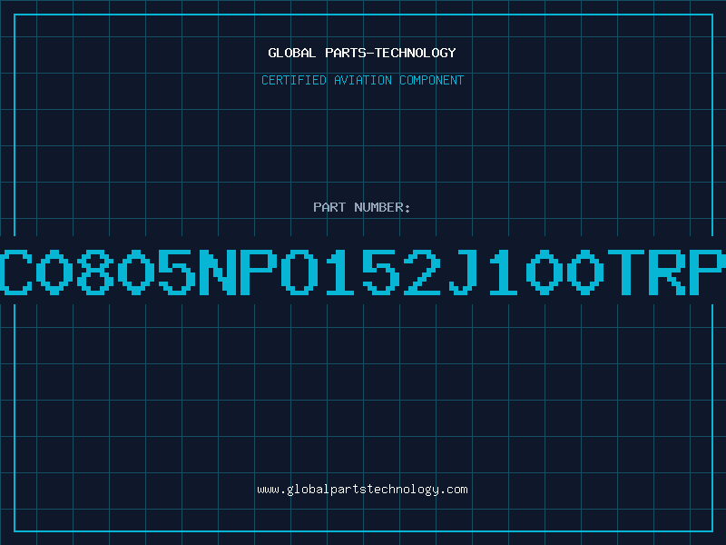Aviation Part NMC0805NPO152J100TRPLP