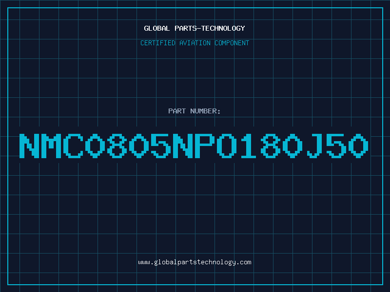 Aviation Part NMC0805NPO180J50