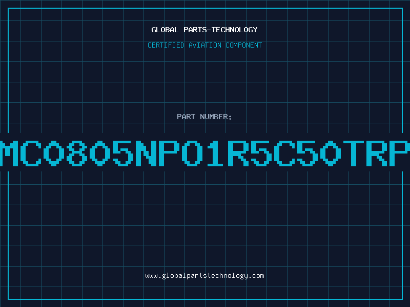 Aviation Part NMC0805NPO1R5C50TRPF