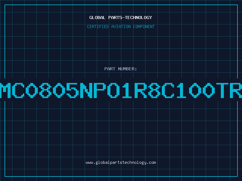 Aviation Part NMC0805NPO1R8C100TR0