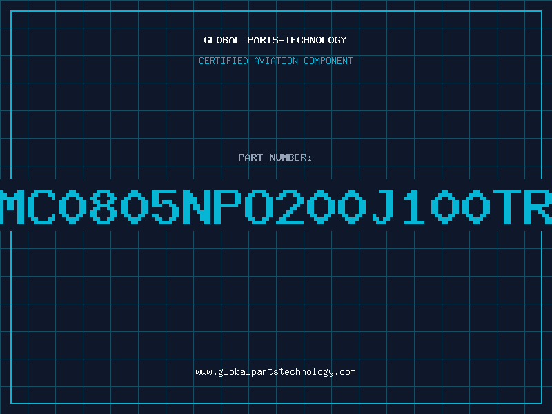 Aviation Part NMC0805NPO200J100TRP