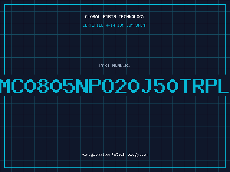 Aviation Part NMC0805NPO20J50TRPLP