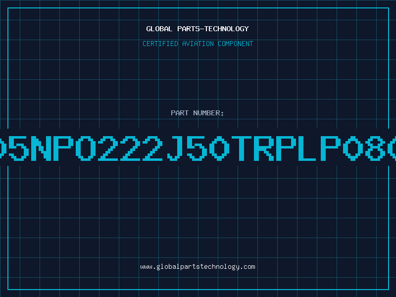 Aviation Part NMC0805NPO222J50TRPLP0805222J