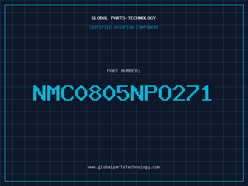 Aviation Part NMC0805NPO271