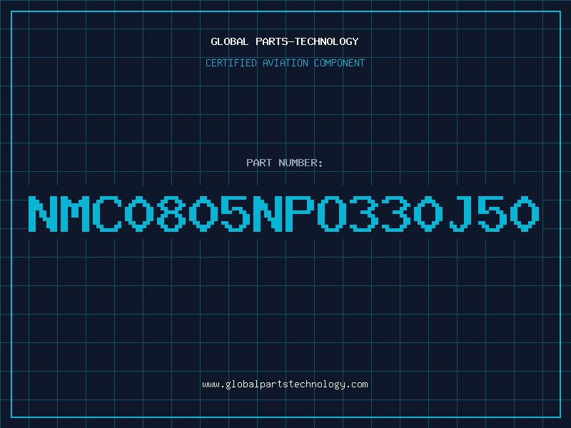 Aviation Part NMC0805NPO330J50