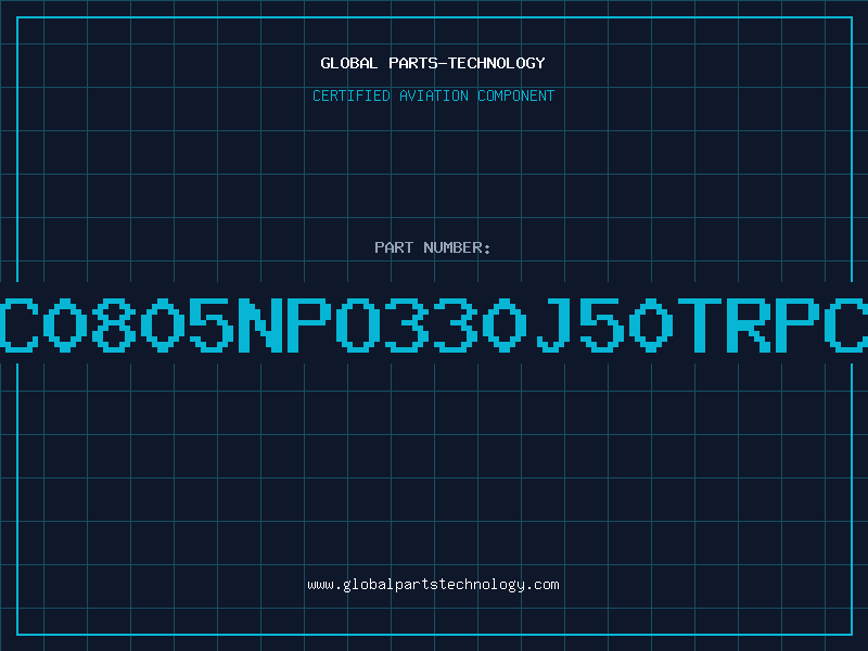 Aviation Part NMC0805NPO330J50TRPCIS