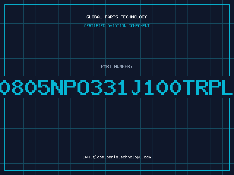 Aviation Part NMC0805NPO331J100TRPLP10