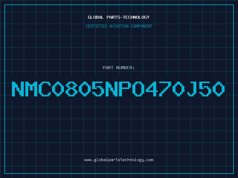 Aviation Part NMC0805NPO470J50