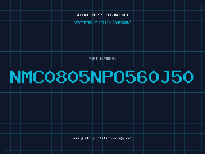 Aviation Part NMC0805NPO560J50