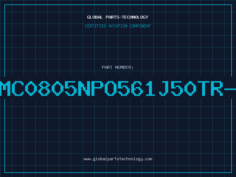 Aviation Part NMC0805NPO561J50TR-P