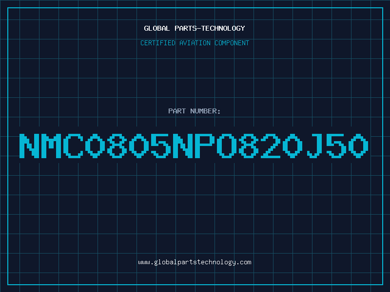 Aviation Part NMC0805NPO820J50