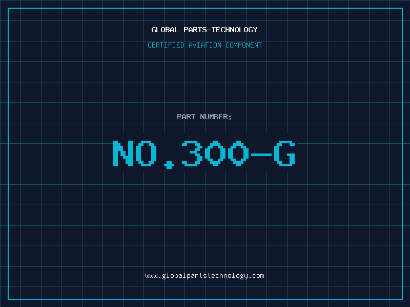 Aviation Part NO.300-G