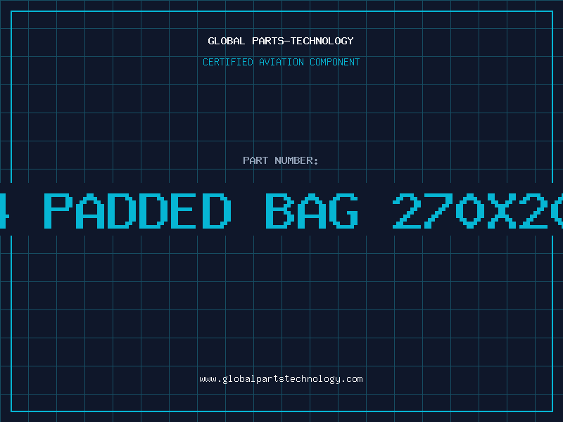 Aviation Part NO.4 PADDED BAG 270X200MM
