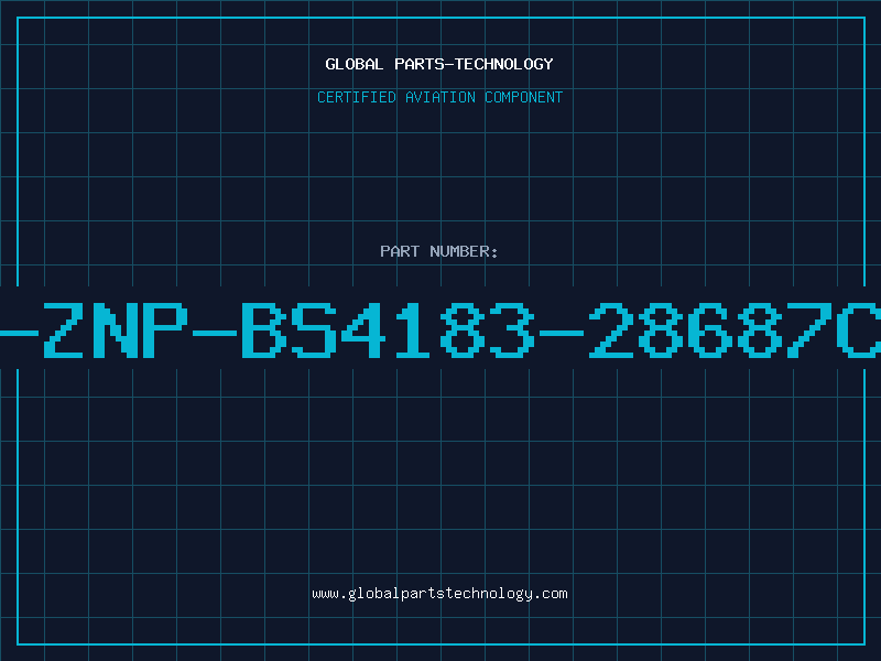 Aviation Part NO1-ZNP-BS4183-28687C-EE