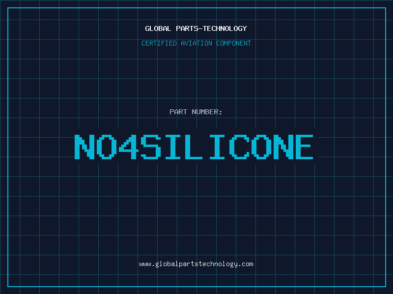 Aviation Part NO4SILICONE