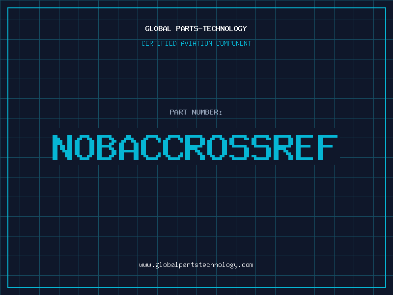 Aviation Part NOBACCROSSREF