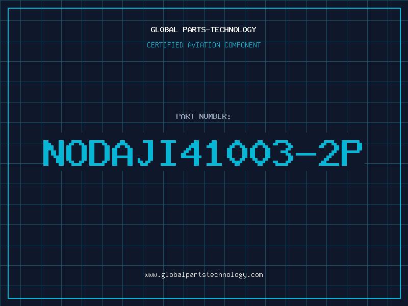 Aviation Part NODAJI41003-2P